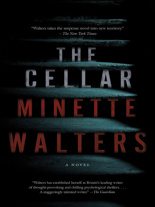 Title details for The Cellar by Minette Walters - Wait list